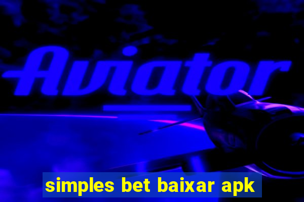 simples bet baixar apk