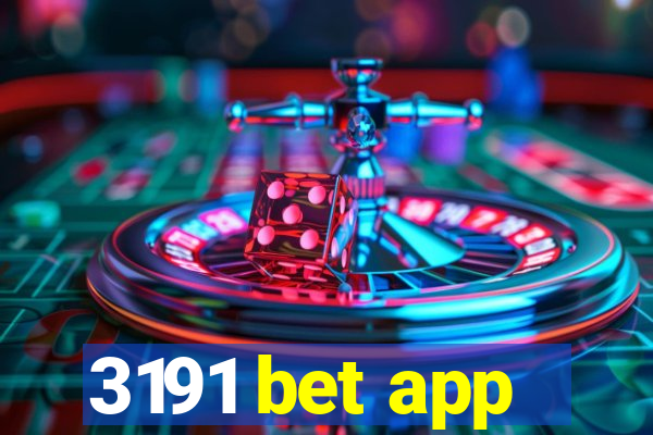 3191 bet app