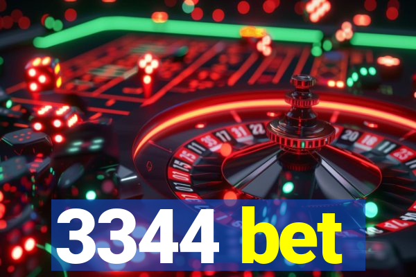 3344 bet