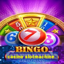 casino slotmachine