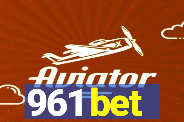 961 bet