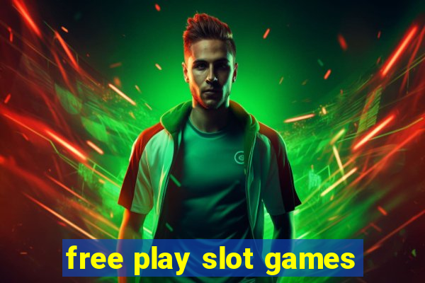 free play slot games