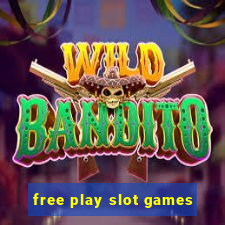 free play slot games