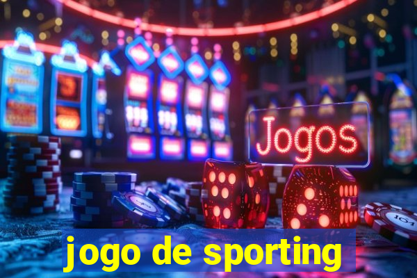 jogo de sporting