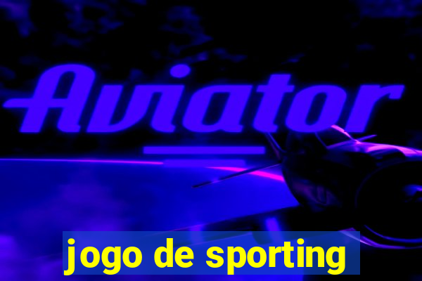 jogo de sporting