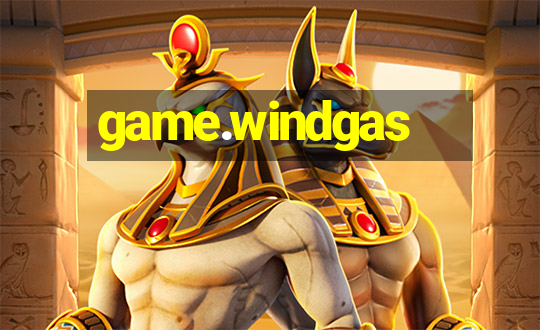 game.windgas