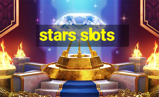 stars slots