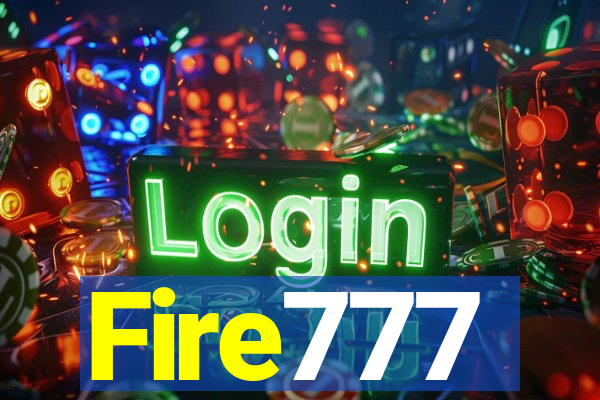 Fire777