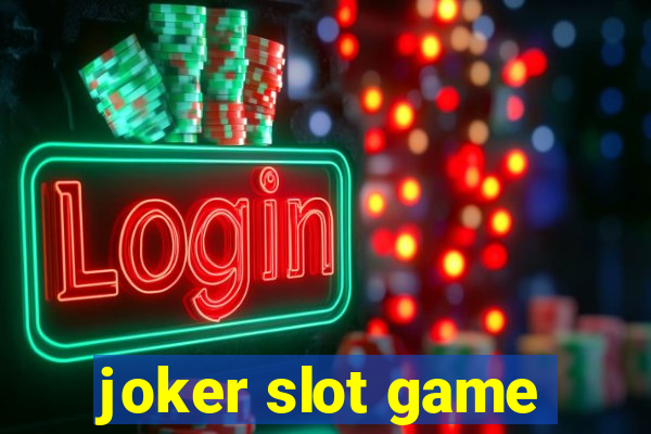 joker slot game