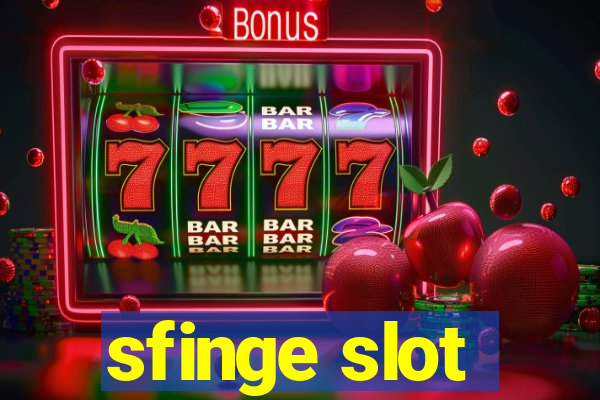 sfinge slot