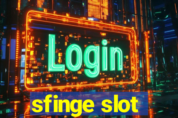 sfinge slot