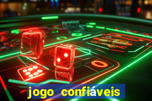 jogo confiáveis que ganha dinheiro