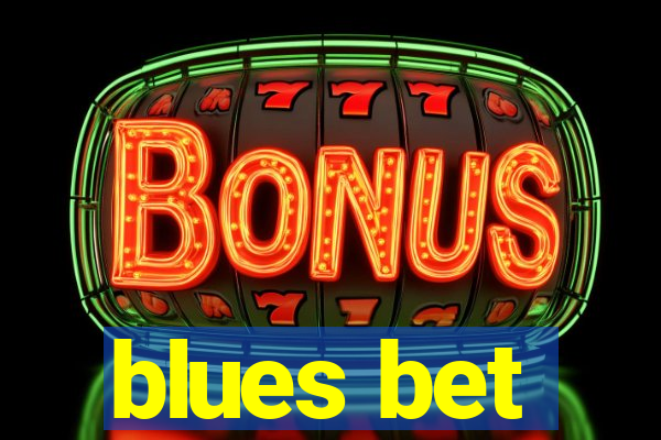 blues bet