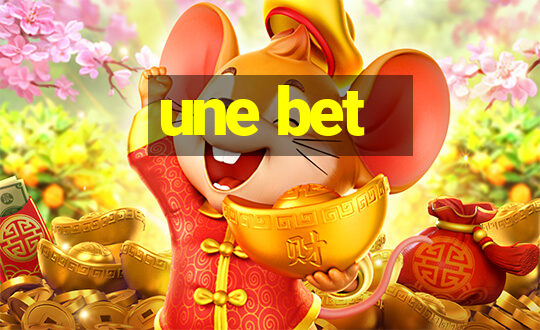 une bet