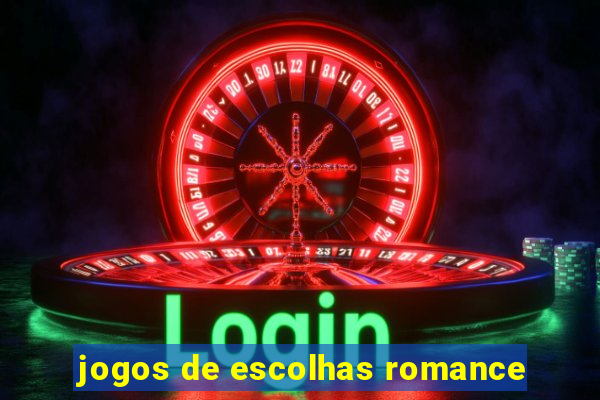 jogos de escolhas romance