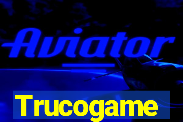 Trucogame