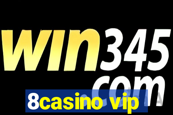 8casino vip