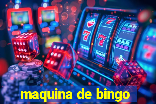 maquina de bingo