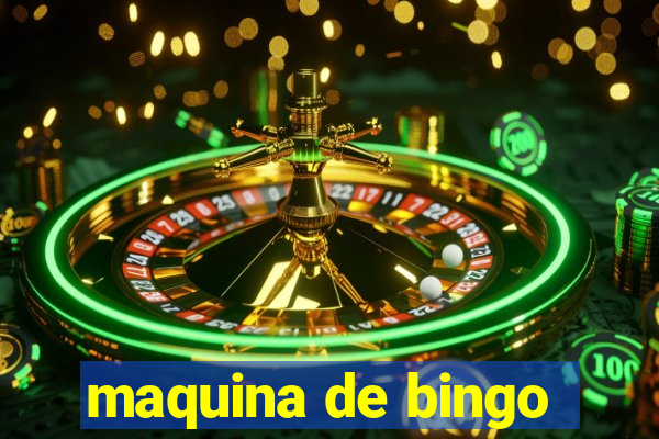 maquina de bingo