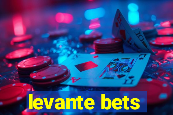 levante bets