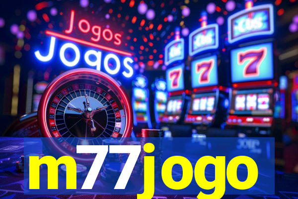 m77jogo