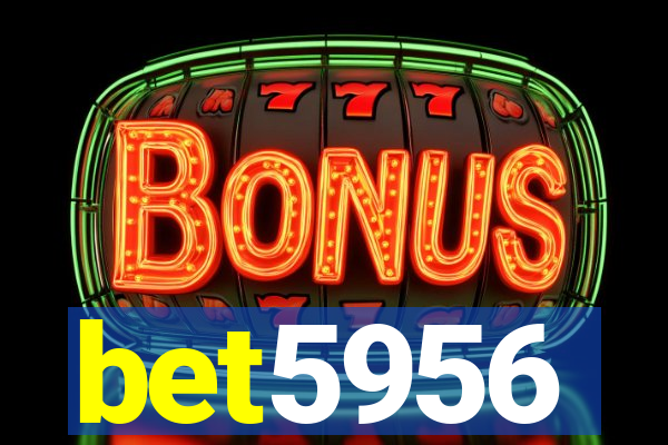 bet5956