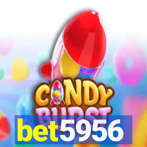 bet5956