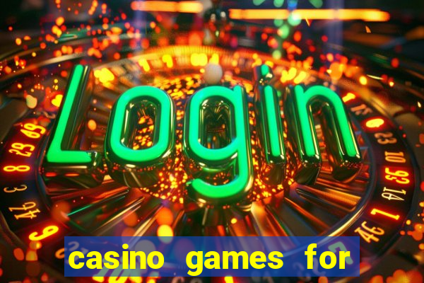 casino games for free online