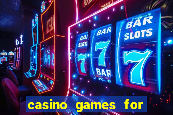 casino games for free online