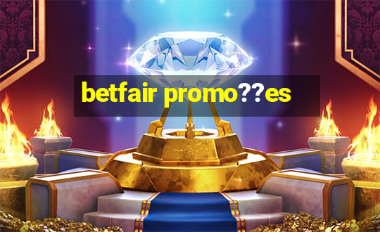 betfair promo??es