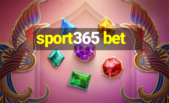 sport365 bet