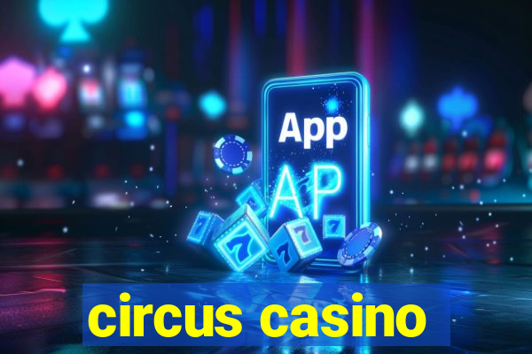 circus casino