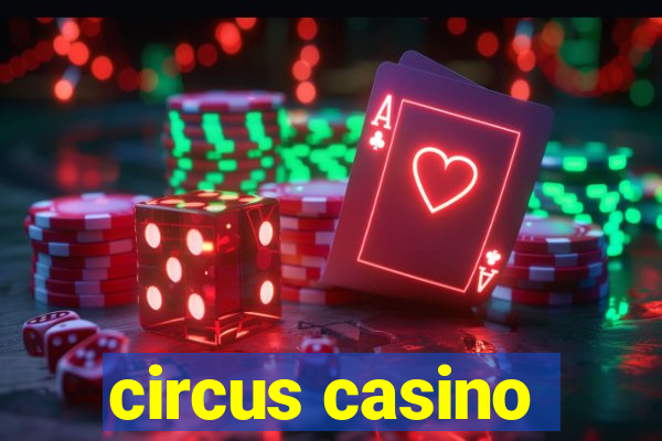 circus casino