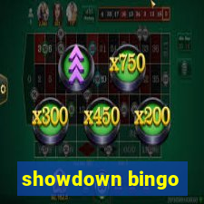 showdown bingo