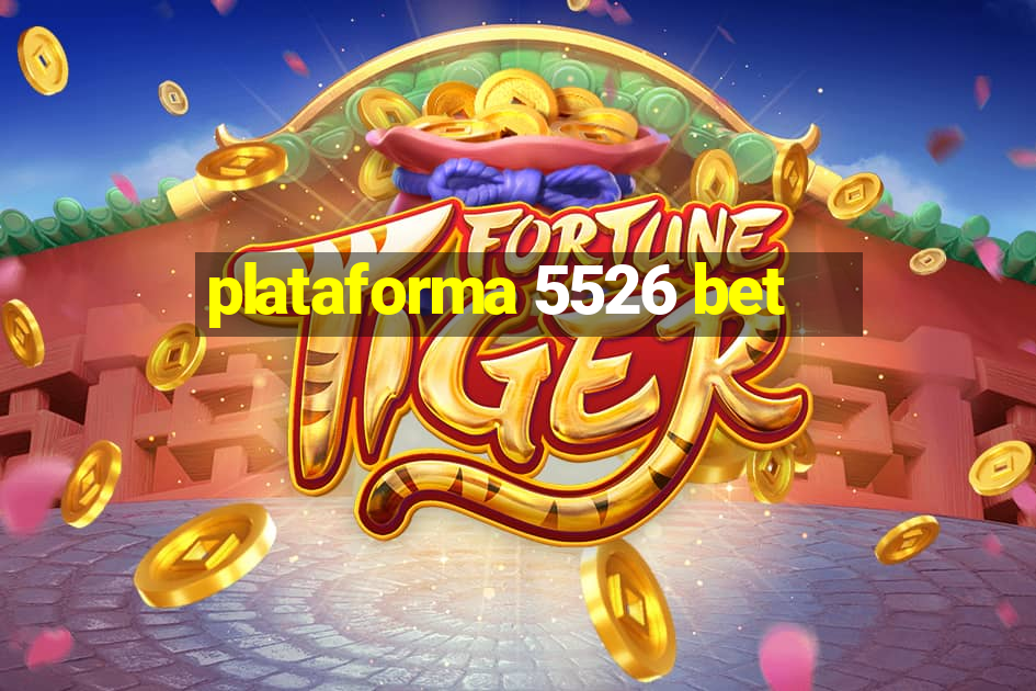 plataforma 5526 bet