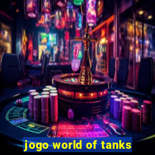 jogo world of tanks