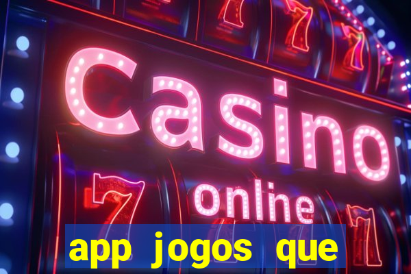 app jogos que pagam de verdade