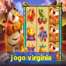 jogo virginia