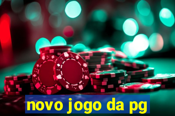 novo jogo da pg