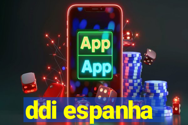 ddi espanha