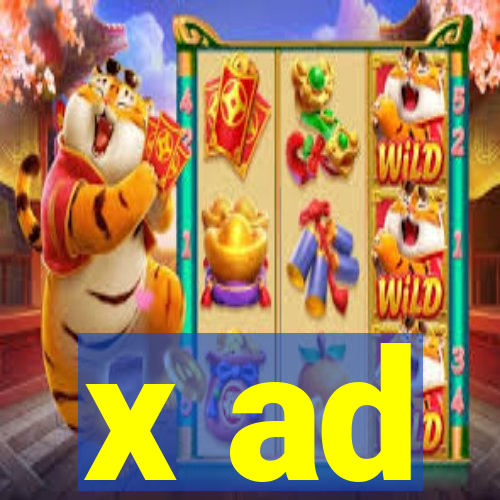 x ad