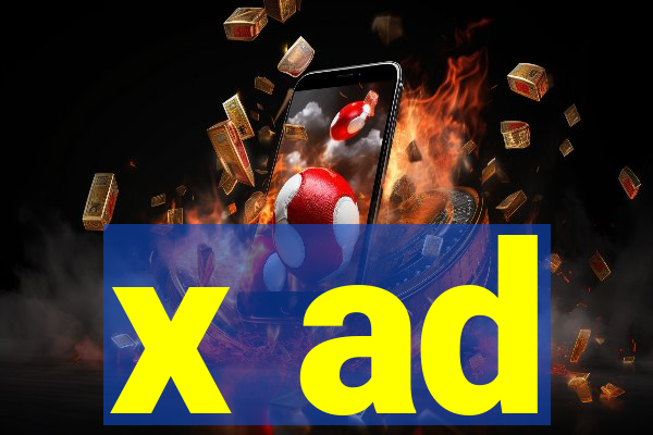 x ad