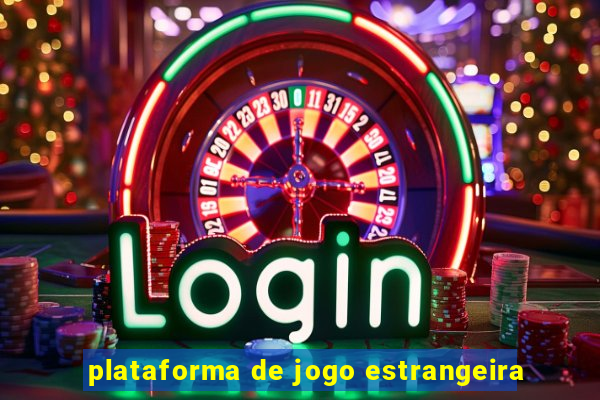 plataforma de jogo estrangeira