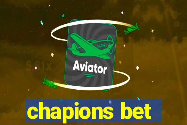 chapions bet