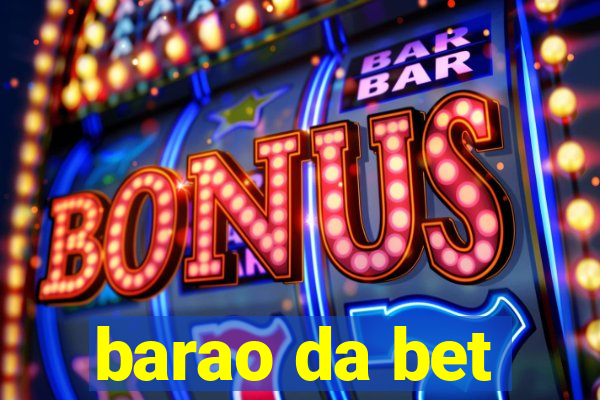 barao da bet