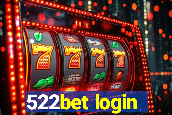 522bet login