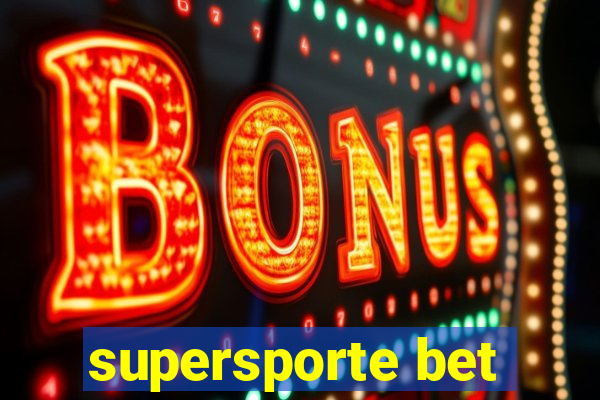 supersporte bet