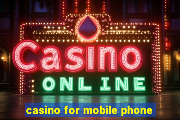 casino for mobile phone