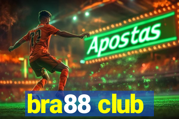 bra88 club