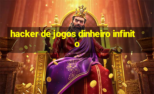 hacker de jogos dinheiro infinito